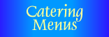 Catering Menus